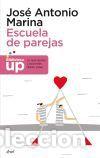 Libros: Escuela de parejas - Jos&eacute; Antonio Marina