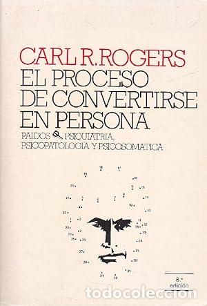 Libros: El proceso de convertirse en persona - C.R. Rogers