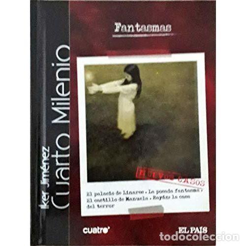 Livres: CUARTO MILENIO FANTASMAS