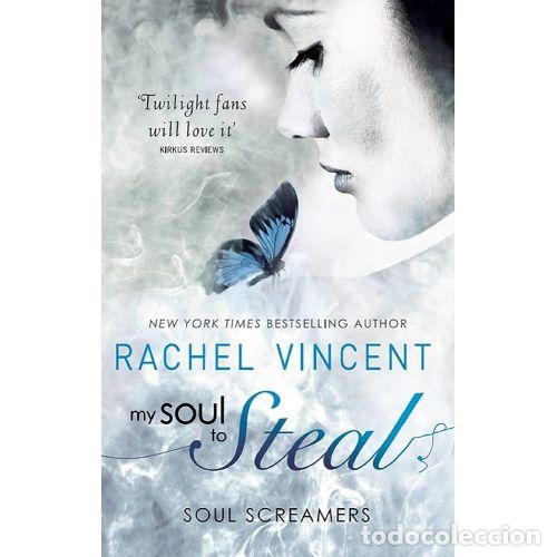 books: MY SOUL TO STEAL - RACHEL VINCENT