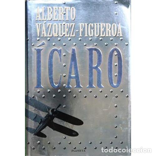 B&uuml;cher: ICARO - VAZQUEZ-FIGUEROA, ALBERTO