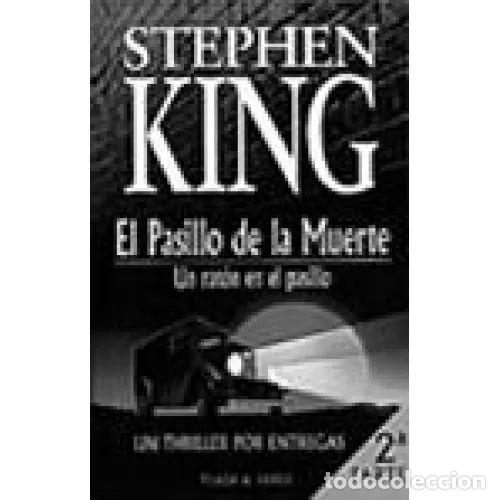 books: PASILLO DE LA MUERTE. UN RAT&Oacute;N EN EL PASILLO - KING, STEPHEN