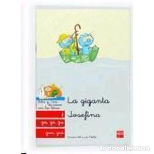 B&uuml;cher: LA GIGANTA JOSEFINA: J, GA, GO, GU, GUE, GUI - GIL, CARMEN