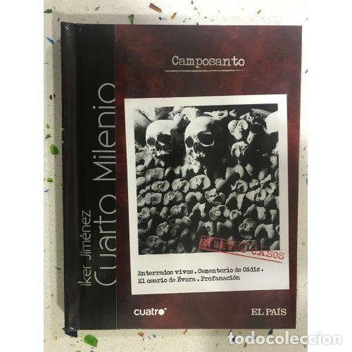 Libros: CUARTO MILENIO EL PAIS CAMPOSANTO - IKER JIMENEZ