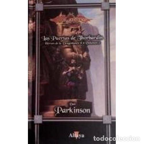 Libros: LAS PUERTAS DE THORBARDIN. HEROES DE LA DRAGONLANCE II VOLUMEN 2 - DAN PARKINSON