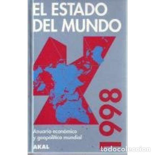 B&uuml;cher: EL ESTADO DEL MUNDO 1998. - VARIOS AUTORES