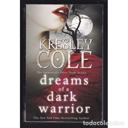 Libri di seconda mano: DREAMS OF THE DARK WARRIOR - KRESLEY COLE