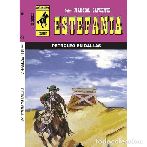 Libri di seconda mano: ESTEFANIA PETROLEO EN DALLAS - MARCIAL LAFUENTE