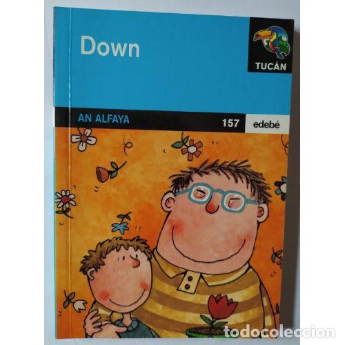 Libri di seconda mano: DOWN. (TUCAN AZUL). EDEBE - ALFAYA, AN