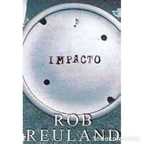 books: IMPACTO - ROB REULAND