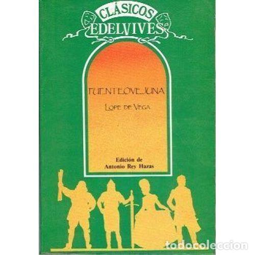 books: FUENTEOVEJUNA/C.EDELVIVES - LOPE DE VEGA