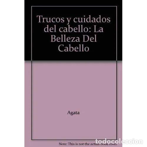 Libros: TRUCOS Y CUIDADOS PARA EL CABELLO - Varios