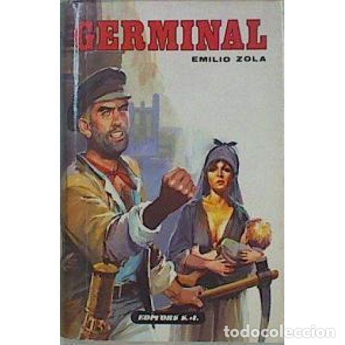 Libros: GERMINAL - EMILE ZOLA