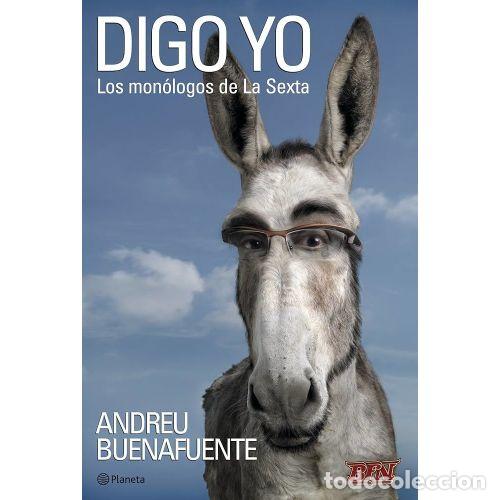 Livres: DIGO YO - BUENAFUENTE, ANDREU