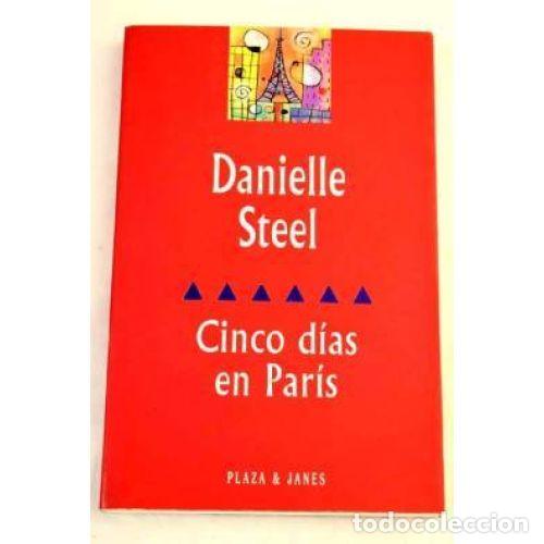 Livres: CINCO DIAS EN PARIS - DANIELLE STEEL