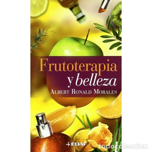 B&uuml;cher: FRUTOTERAPIA Y BELLEZA. EDAF - RONALD, ALBERT