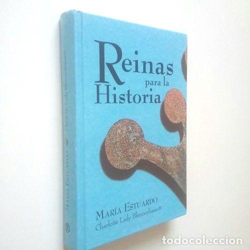 Livros em segunda m&atilde;o: REINAS PARA LA HISTORIA: MARIA ESTUARDO - CHARLOTTE LADY BLENNERHASSETT