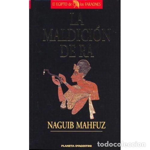 Livros em segunda m&atilde;o: LA MALDICION DE RA - NAGUIB MAHFUZ