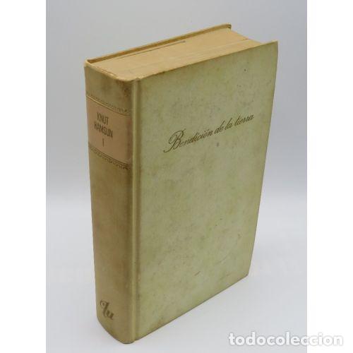 Libri di seconda mano: BENDICI&Oacute;N DE LA TIERRA - KNUT HAMSUN