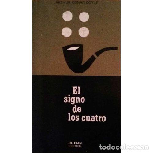 Livres: SHERLOCK HOLMES. EL SIGNO DE LOS CUATRO - ARTHUR CONAN DOYLE