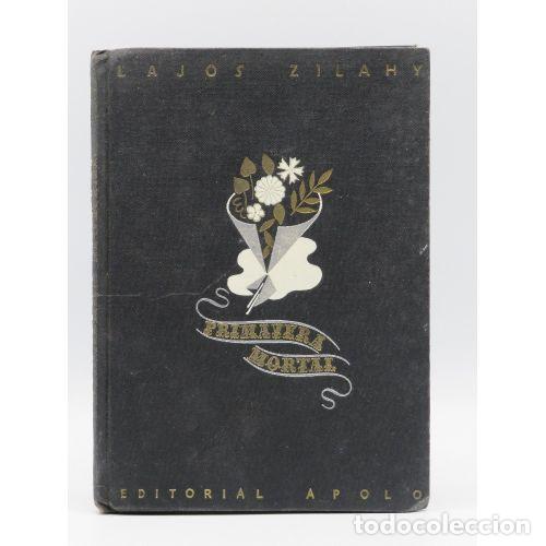 B&uuml;cher: PRIMAVERA MORTAL - ZILAHY, LAJOS