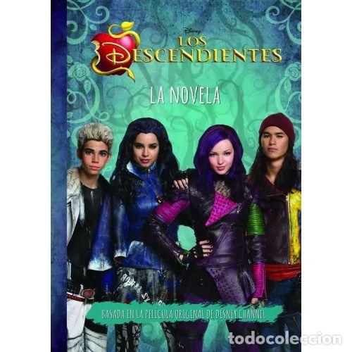books: LOS DESCENDIENTES. LA NOVELA - DISNEY