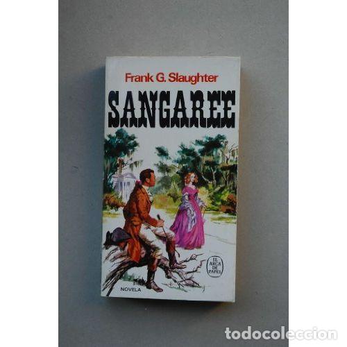 books: SANGAREE - FRANK G. SLAUGGHTER