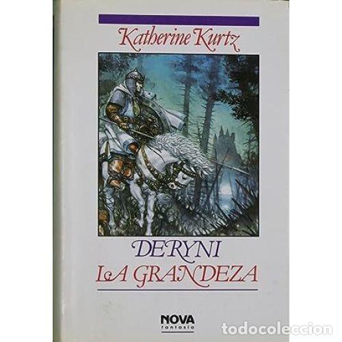 books: DERYNI. LA GRANDEZA - KURTZ, KATHERINE