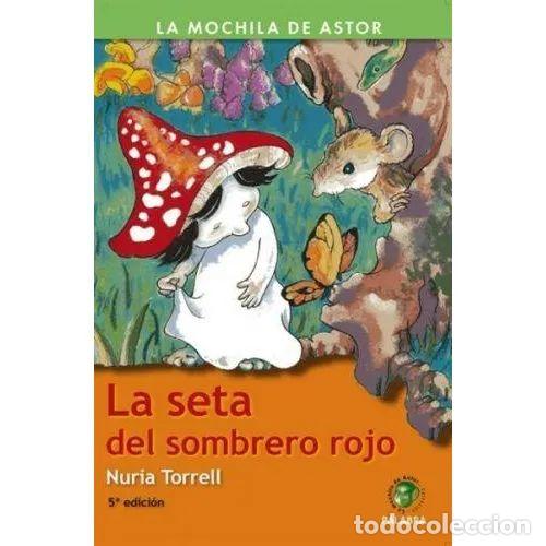 Libri di seconda mano: LA SETA DEL SOMBRERO ROJO - TORRELL IB&Aacute;&Ntilde;EZ, NURIA