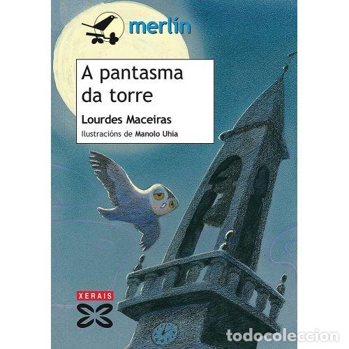 Libri di seconda mano: A PANTASMA DA TORRE - Maceiras, Lourdes