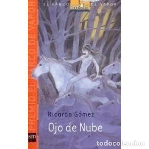 Libros: OJO DE NUBE - G&oacute;mez Gil, Ricardo