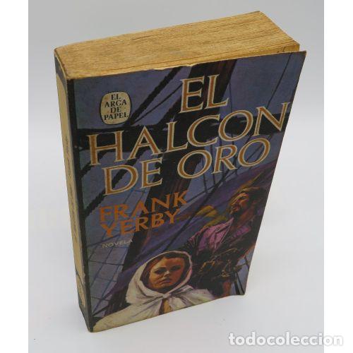 B&uuml;cher: EL HALCON DE ORO - FRANK YERBY