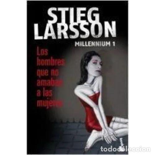 Livres: LOS HOMBRES QUE NO AMABAN A LAS MUJERES - LARSSON, STIEG