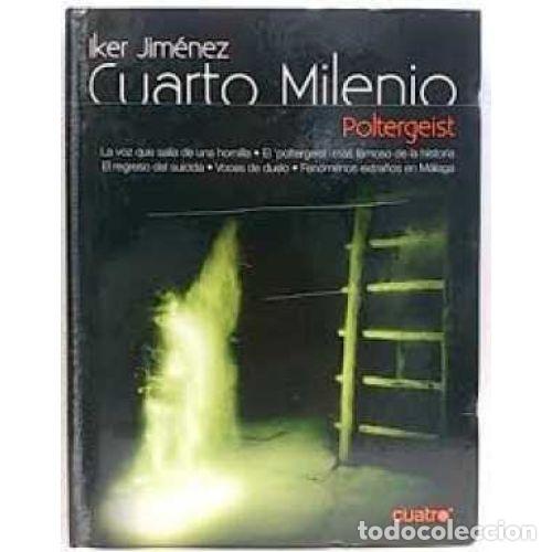 B&uuml;cher: CUARTO MILENIO POLTERGEIST - IKER JIMENEZ