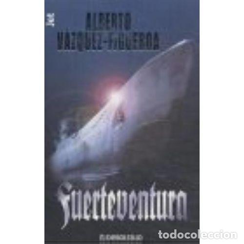 B&uuml;cher: FUERTEVENTURA - VAZQUEZ FIGUEROA, ALBERTO