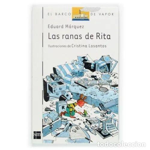 B&uuml;cher: LAS RANAS DE RITA - M&Aacute;RQUEZ, EDUARD