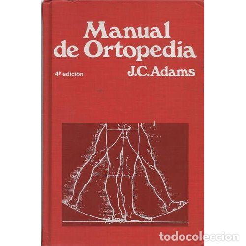 B&uuml;cher: MANUAL DE ORTOPEDIA 3&ordf; EDICI&Oacute;N - J.C. ADAMS