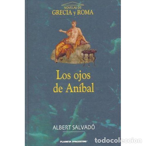 Libros: LOS OJOS DE AN&Iacute;BAL - ALBERT SALVAD&Oacute;
