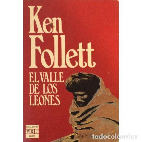 Libros: EL VALLE DE LOS LEONES - KEN FOLLET