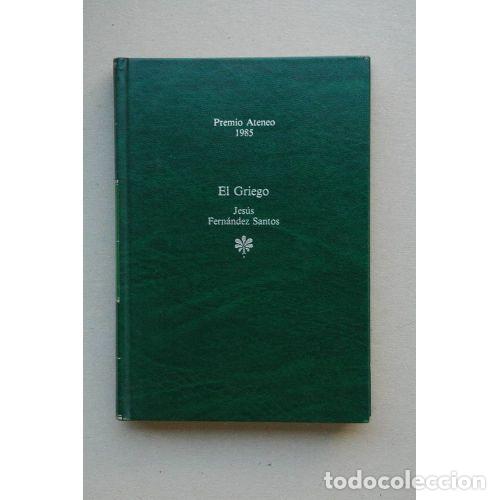 Livros em segunda m&atilde;o: EL GRIEGO - FERN&Aacute;NDEZ SANTOS, JES&Uacute;S