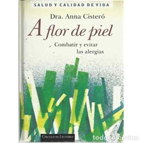 B&uuml;cher: A FLOR DE PIEL - DRA. ANNA CISTER&Oacute;