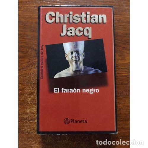 Libri di seconda mano: EL FARAON NEGRO - CHRISTIAN JACQ