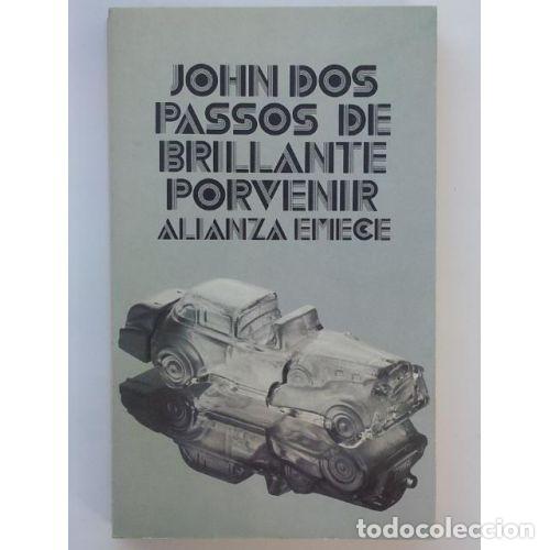 Livres: DE BRILLANTE PORVENIR - DOS PASSOS,JOHN