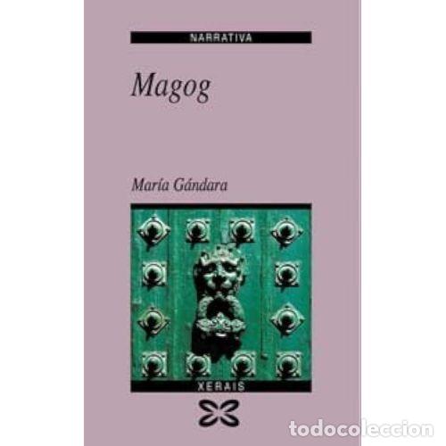 Libros: MAGOG - GANDARA, MARIA