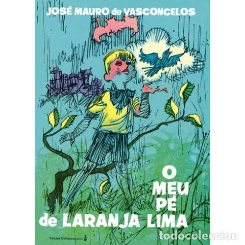 books: O MEU P&Eacute; DE LARANJA LIMA - VASCONCELOS, JOS&Eacute; MAURO DE
