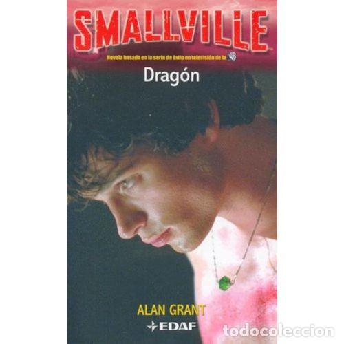 Libros: SMALLVILLE 2: DRAGON - VARIOS - Sin Especificar - Foto 1