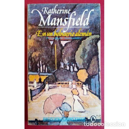 Libri di seconda mano: EN UN BALNEARIO ALEMAN - KATHERINE MANSFIELD