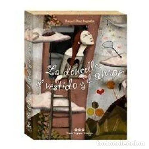 Libros: LA DONCELLA, EL VESTIDO Y EL AMOR - D&Iacute;AZ REGUERA, RAQUEL