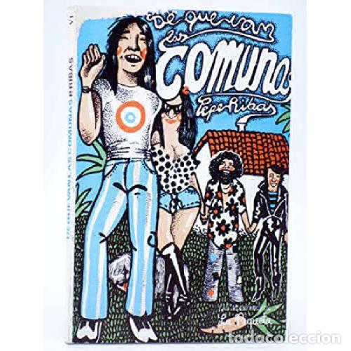 B&uuml;cher: DE QUE VAN LAS COMUNAS - PEPE RIBAS