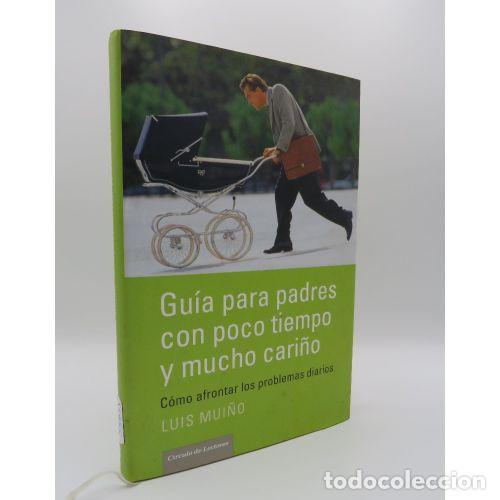 books: GUIA PARA PADRES CON PCO TIEMPO Y MUCHO CARI&Ntilde;O - LUIS MUI&Ntilde;O